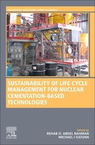 Omslag Woodhead Publishing Series in Energy - Sustainability of Life Cycle Management for Nuclear Cementation-Based Technologies