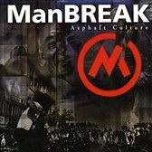 Manbreak - Asphalt Culture (CD)