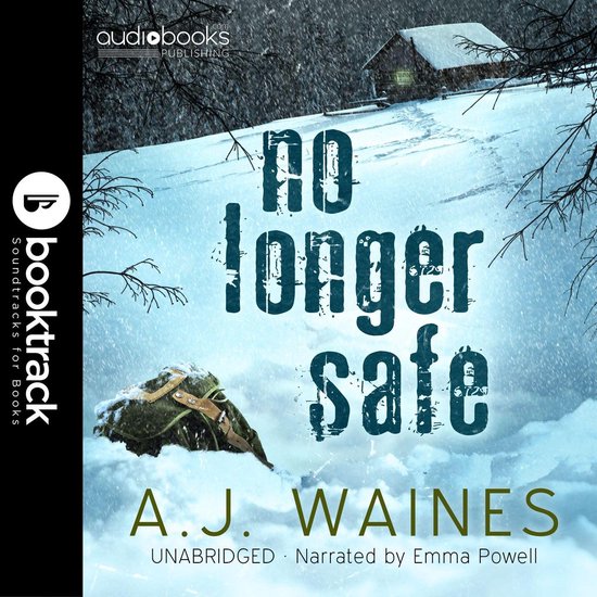 No Longer Safe [Booktrack Soundtrack Edition] - cover