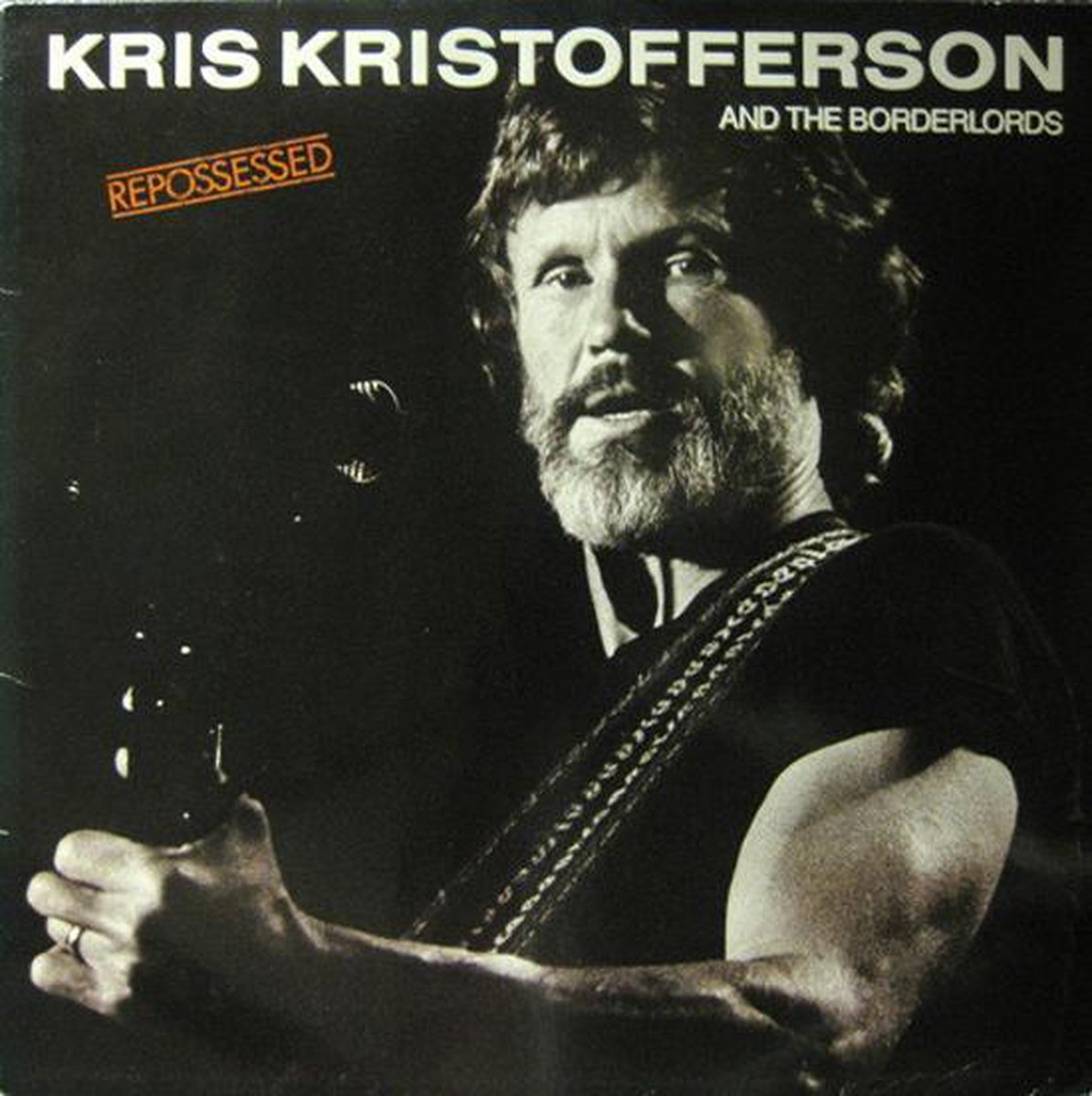 Kris Kristofferson And The Borderlords – Repossessed