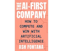 The AI-First Company