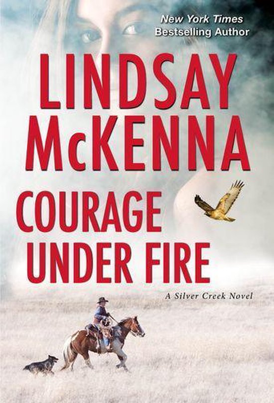 Silver Creek 2 - Courage Under Fire - cover