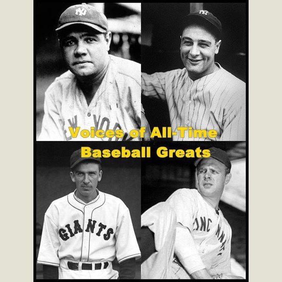 Voices of All-Time Baseball Greats - cover