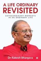 A Life Ordinary Revisited