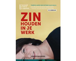 Zin houden in je werk