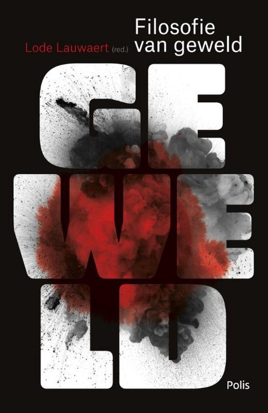 Boek 'Filosofie van geweld' met grote witte letters en rode en zwarte explosieve rook.