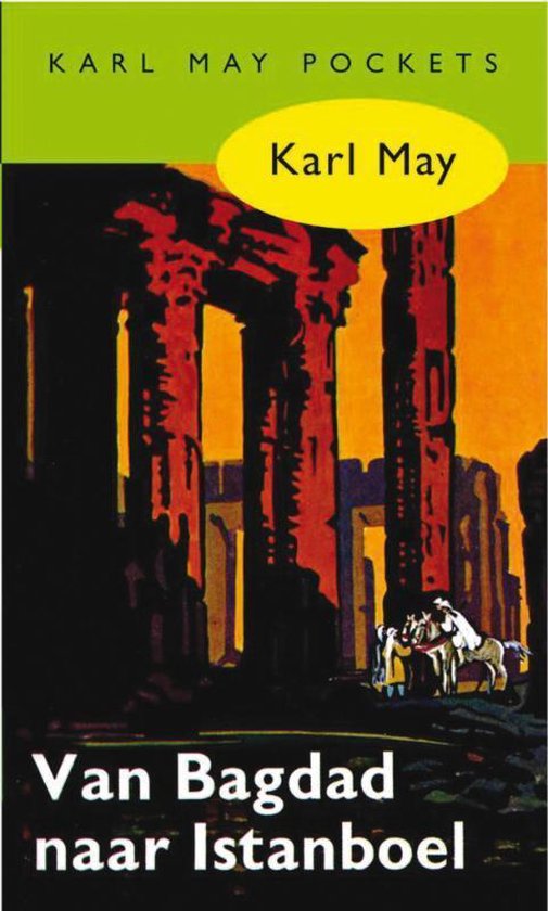 Cover van het boek 'Van Bagdad naar Istanboel' van Karl May