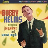 Bobby Helms - Frauleins, Jacquelines And Special Angels (CD)
