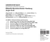 Undercover Bach - Orchestral Suites And Concertos