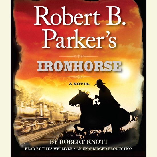 Robert B. Parker's Ironhorse - cover