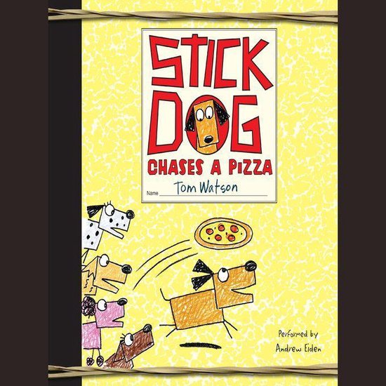 Stick Dog Chases a Pizza - cover