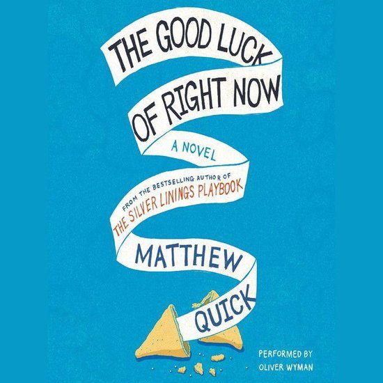 The Good Luck of Right Now - cover