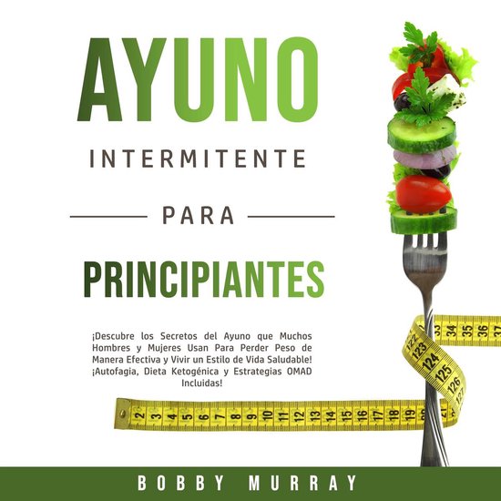 Ayuno Intermitente Para Principiantes - cover
