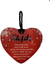 Liefdes hart Liefde omdat jij ..... met een pakkende tekst - MDF - 14x17 - Geschenk