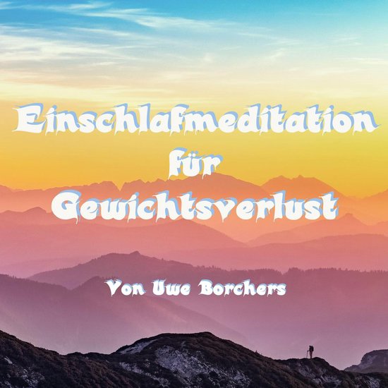 Einschlafmeditation für Gewichtsverlust - cover