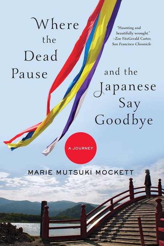 Where the Dead Pause, and the Japanese Say Goodbye - cover
