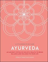 A Little Book of Self Care - Ayurveda