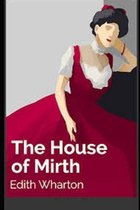 The House of Mirth Illustrated