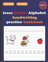 trace letters alphabet handwriting practice workbook for kids 3+