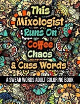 This Mixologist Runs On Coffee, Chaos and Cuss Words