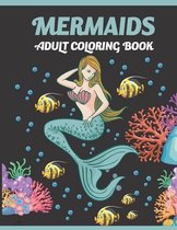 Mermaids Adult Coloring Book