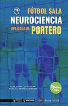 Futbol sala. Neurociencia aplicada al portero