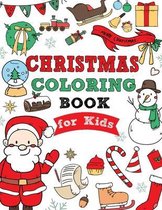 Christmas Coloring Book for Kids: