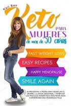 Keto Para Mujeres de Mas de 50 Anos