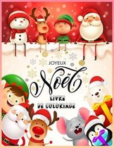 Joyeux Noel livre de coloriage