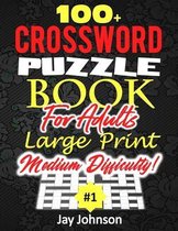 100+ Crossword Puzzle Book For Adults Large Print Medium Difficulty!