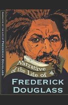 Narrative of the Life of Frederick Douglass Illustrated