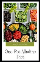 Comprehensive One-Pot Alkaline Diet