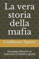 La vera storia della mafia