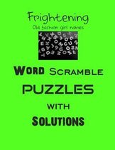 Frightening Old fashion girl names Word Scramble puzzles with Solutions