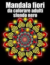 Mandala fiori da colorare adulti sfondo nero