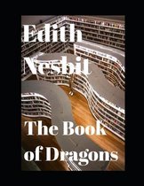 The Book of Dragons (annotated)