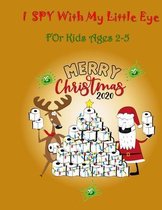 I Spy With My Little Eye For kids Ages 2-5 MERRY CHRISTMAS 2020