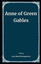 Anne of Green Gables Illustrated