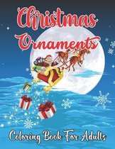 Christmas Ornaments Coloring Book For Adults