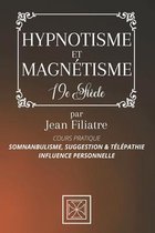 Hypnotisme Et Magnetisme