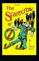 The Scarecrow of Oz Illustrated