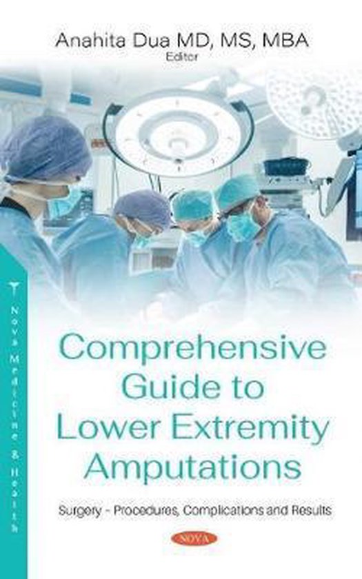 Comprehensive Guide to Lower Extremity Amputations | 9781536178210 ...