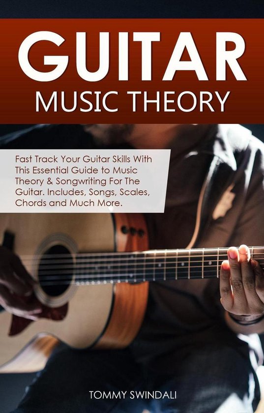 Guitar Music Theory: Fast Track Your Guitar Skills With This ... - cover