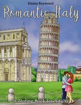 Romantic Italy Coloring Book for Adults - Emma Raymond