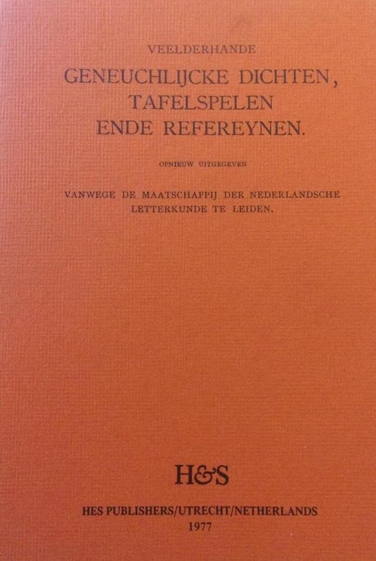 Veelderhande, Geneughlijcke Dichten, Tafelspelen Ende Refereynen