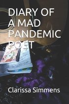 Diary of a Mad Pandemic Poet