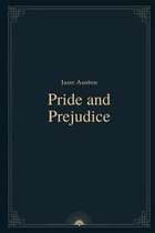 Pride and Prejudice by Jane Austen