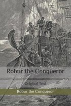 Robur the Conqueror