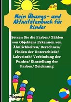 Mein UEbungs- und Aktivitatenbuch fur Kinder