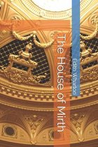 The House of Mirth